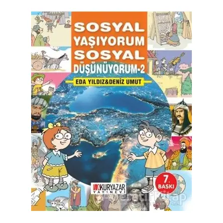Sosyal Yaşıyorum Sosyal Düşünüyorum - 2 - Eda Yıldız - Okuryazar Yayınevi