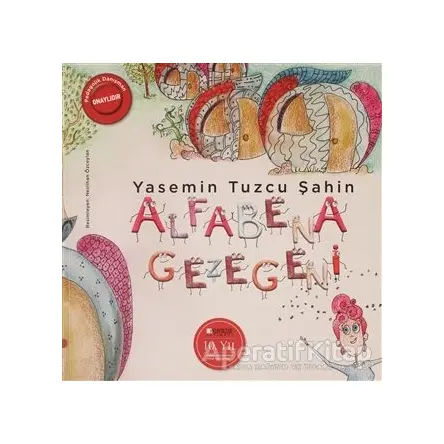 Alfabena Gezegeni - Yasemin Tuzcu Şahin - Okuryazar Yayınevi