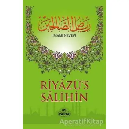 Riyazüs Salihin (2. Hamur) - İmam Nevevi - Ravza Yayınları