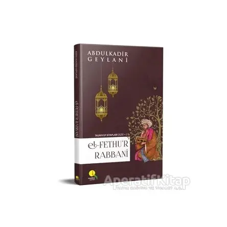 El Fethur Rabbani (2. Hamur) - Abdülkadir Geylani - Medine Yayınları