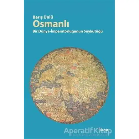 Osmanlı - Barış Ünlü - Dipnot Yayınları