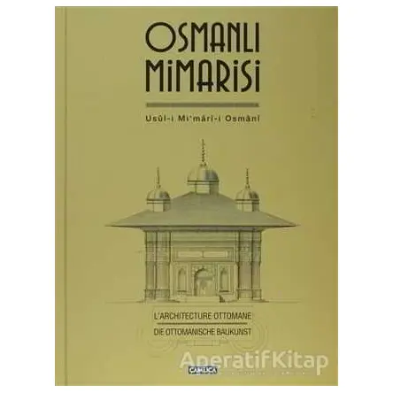 Osmanlı Mimarisi - Kolektif - Çamlıca Basım Yayın