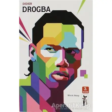 Futbolun Devleri - Drogba - Murat Aksoy - Çizmeli Kedi Yayınları