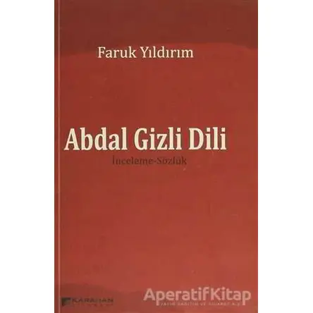 Abdal Gizli Dili - Faruk Yıldırım - Karahan Kitabevi