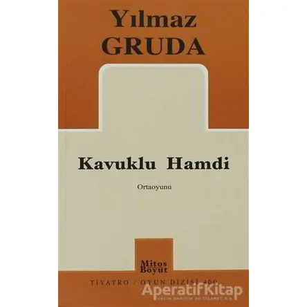 Kavuklu Hamdi - Yılmaz Gruda - Mitos Boyut Yayınları