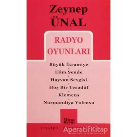 Radyo Oyunları - Zeynep Ünal - Mitos Boyut Yayınları
