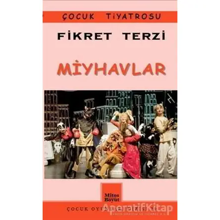 Miyhavlar - Fikret Terzi - Mitos Boyut Yayınları