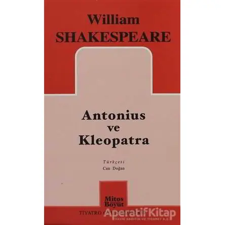 Antonius ve Kleopatra - William Shakespeare - Mitos Boyut Yayınları