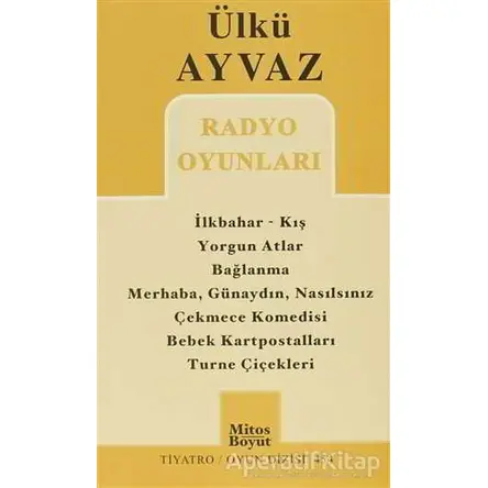 Radyo Oyunları - Ülkü Ayvaz - Mitos Boyut Yayınları