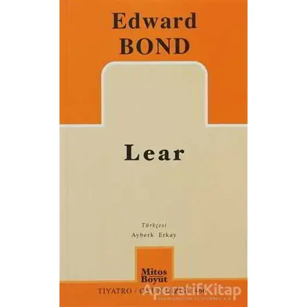 Lear - Edward Bond - Mitos Boyut Yayınları