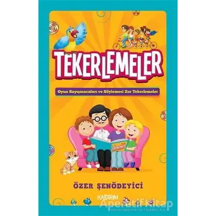 Tekerlemeler - Özer Şenödeyici - Kaldırım Yayınları