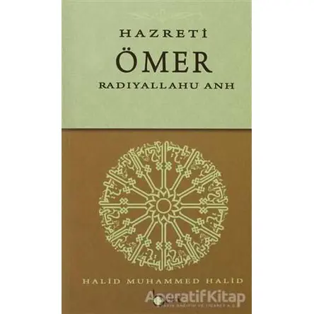 Hazreti Ömer - Halid Muhammed Halid - Beka Yayınları