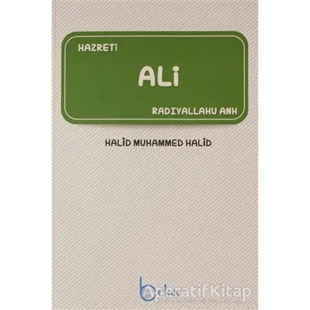 Hazreti Ali - Halid Muhammed Halid - Beka Yayınları