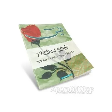 Yasin-i Şerif - Kolektif - Semerkand Yayınları