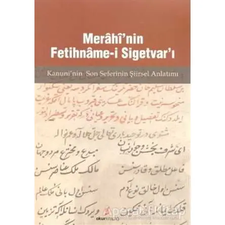 Merahi’nin Fetihname-i Sigetvar’ı - Mücahit Kaçar - Okur Kitaplığı