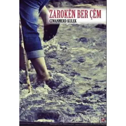 Zarokên Ber Çem - Ciwanmerd Kulek - Lis Basın Yayın