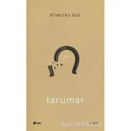 Tarumar - Sümeyra İkiz - Şule Yayınları
