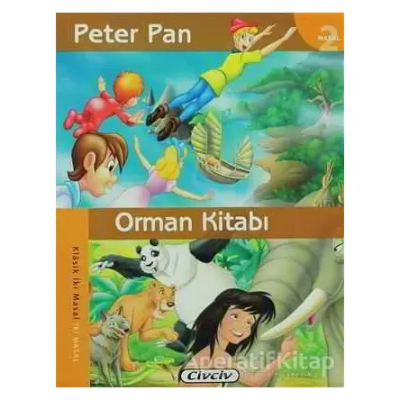 Peter Pan - Orman Kitabı - Kolektif - Çiçek Yayıncılık