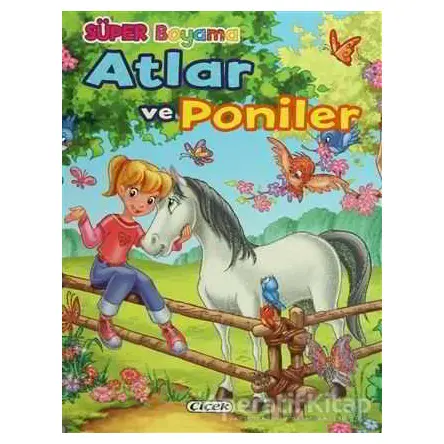 Atlar ve Poniler 2 - Kolektif - Çiçek Yayıncılık