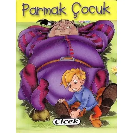 Parmak Çocuk (Mini Boy) - Kolektif - Çiçek Yayıncılık