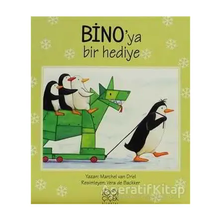 Bino’ya Bir Hediye - Marchel van Driel - 1001 Çiçek Kitaplar