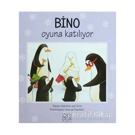 Bino Oyuna Katılıyor - Marchel van Driel - 1001 Çiçek Kitaplar