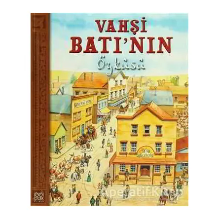 Vahşi Batı’nın Öyküsü - Nicholas Harris - 1001 Çiçek Kitaplar