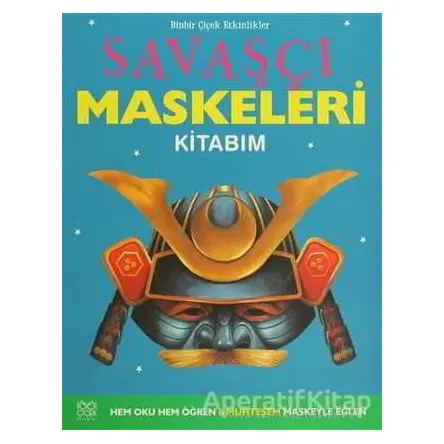 Savaşçı Maskeleri Kitabım - Elizabeth Miles - 1001 Çiçek Kitaplar