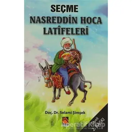 Seçme Nasreddin Hoca Latifeleri - Selami Şimşek - Buhara Yayınları