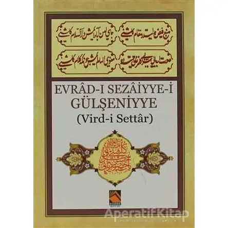 Evrad-ı Sezaiyye-i Gülşeniyye - Kolektif - Buhara Yayınları