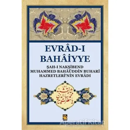 Evrad-ı Bahaiyye (Dergi Boy ) - Kolektif - Buhara Yayınları