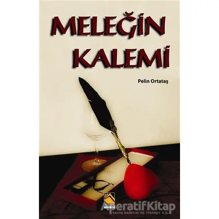 Meleğin Kalemi - Pelin Ortataş - Buhara Yayınları