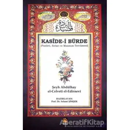 Kaside-i Bürde - Şeyh Abdülhay el-Celveti el-Edirnevi - Buhara Yayınları