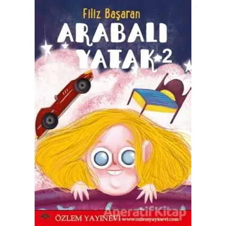 Arabalı Yatak 2 - Filiz Başaran - Özlem Yayınevi