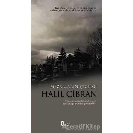 Mezarların Çığlığı - Halil Cibran - Araf Yayınları