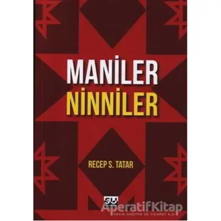 Maniler - Ninniler - Recep S. Tatar - Su Yayınevi
