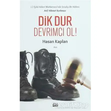 Dik Dur Devrimci Ol - Hasan Kaplan - Su Yayınevi
