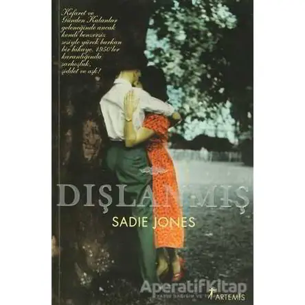 Dışlanmış - Sadie Jones - Artemis Yayınları