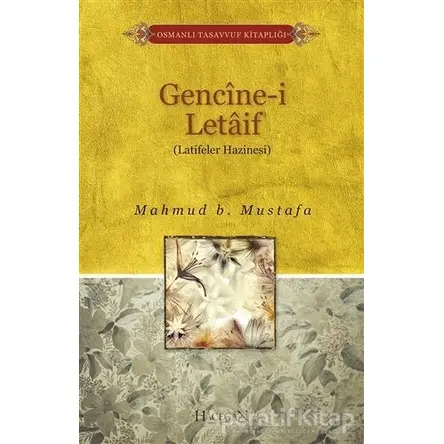 Gencine-i Letaif (Latifeler Hazinesi) - Mahmud B. Mustafa - Hacegan Yayıncılık