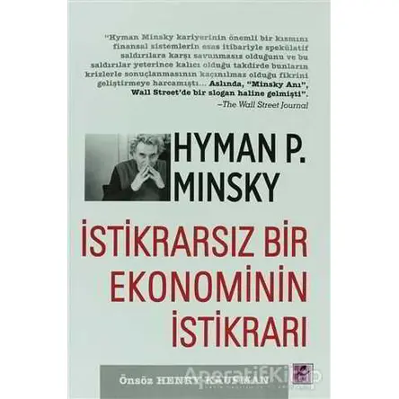 İstikrarsız Bir Ekonominin İstikrarı - Hyman P. Minsky - Efil Yayınevi