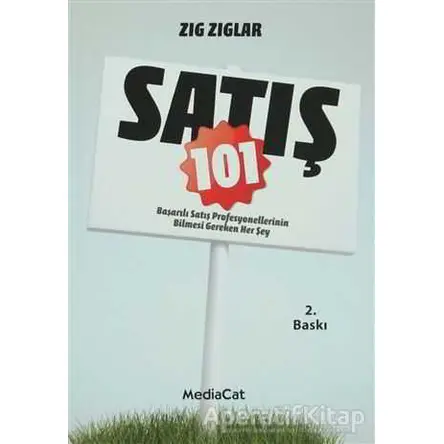 Satış 101 - Zig Ziglar - MediaCat Kitapları