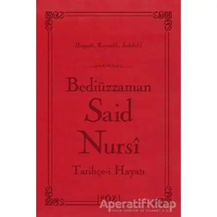 Tarihçe-i Hayatı (Çanta Boy) - Bediüzzaman Said-i Nursi - Söz Basım Yayın