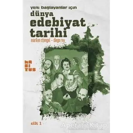 Yeni Başlayanlar İçin Dünya Edebiyat Tarihi Cilt: 1 - Marilen Stengel - Habitus Kitap