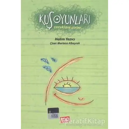Kuş Oyunları - Halim Yazıcı - Top Yayıncılık
