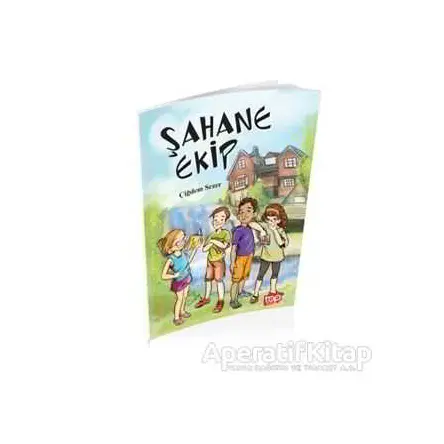 Şahane Ekip - Çiğdem Sezer - Top Yayıncılık