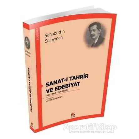 Sanat-ı Tahrir ve Edebiyat - Şahabettin Süleyman - DBY Yayınları