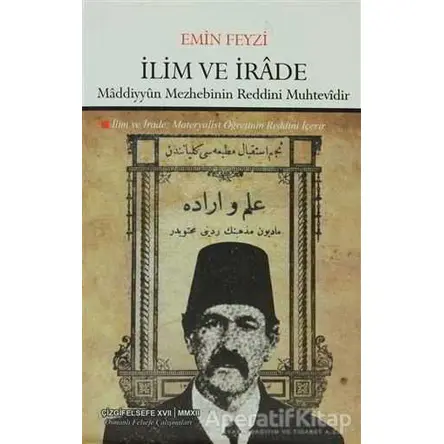 İlim ve İrade - Emin Feyzi - Çizgi Kitabevi Yayınları