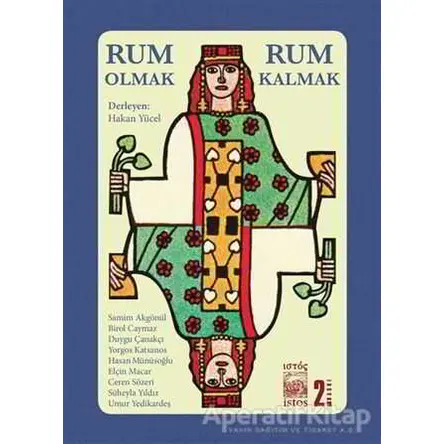 Rum Olmak Rum Kalmak - Hakan Yücel - İstos Yayıncılık