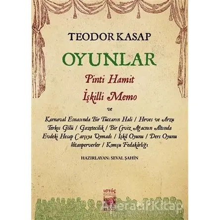 Oyunlar - Teodor Kasap - İstos Yayıncılık