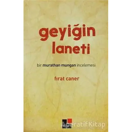 Geyiğin Laneti - Fırat Caner - Kesit Yayınları